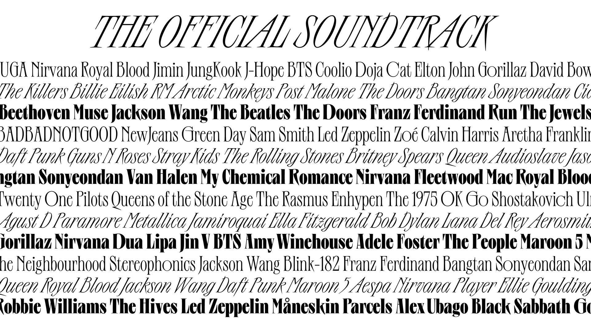 The official Soundtrack list with the name of various artists and group names set in Hell.Inc.